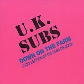 down on the farm - u.k. subs