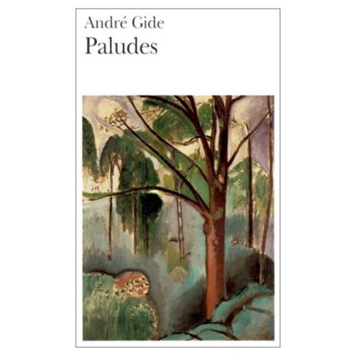paludes - gide, andrú